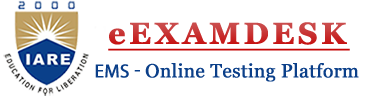 eExamDesk - Online Testing Platform - IARE